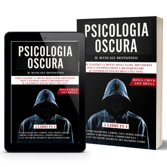 PSICOLOGIA OSCURA E MANIPOLAZIONE MENTALE
