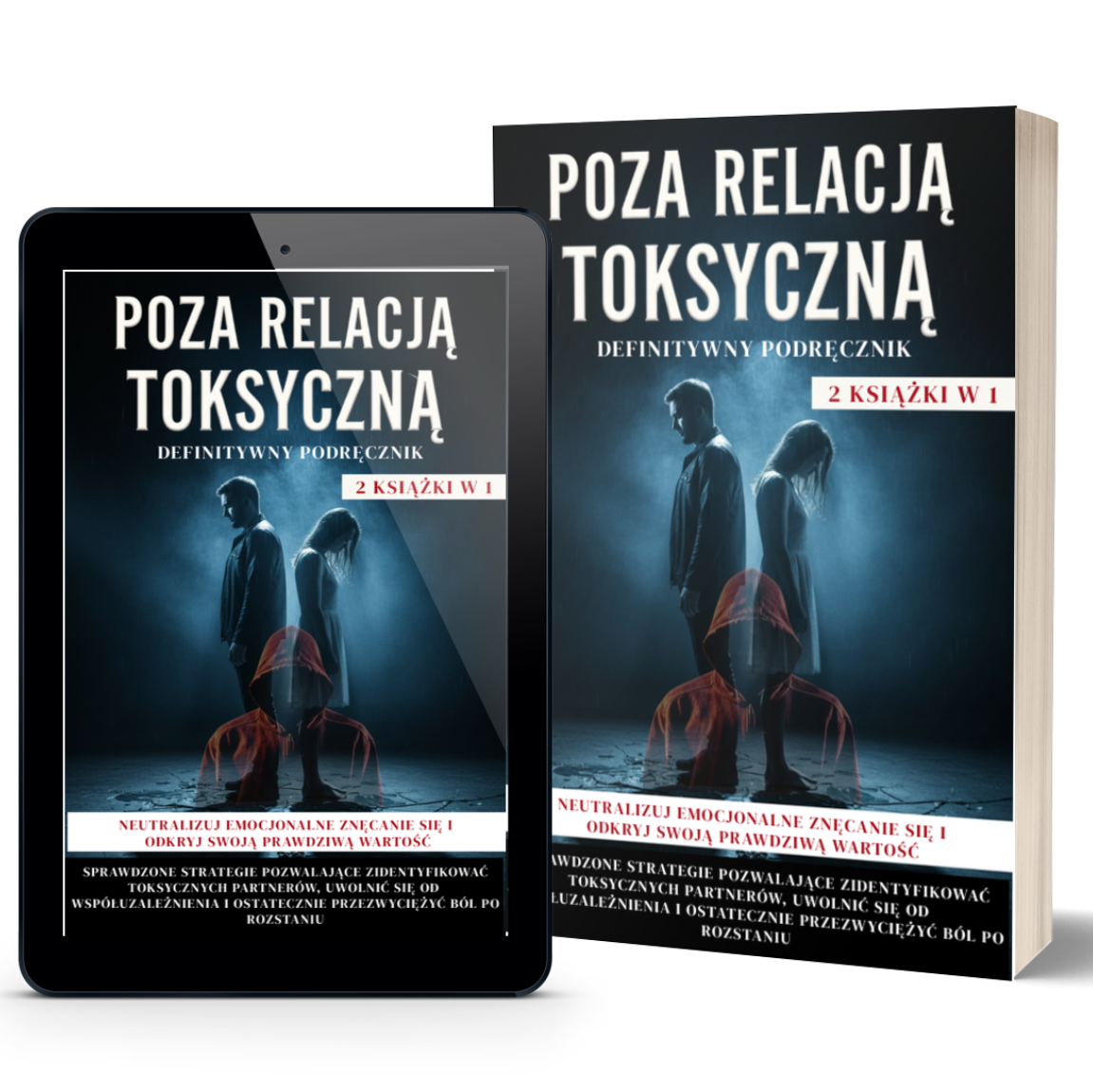 POZA RELACJĄ TOKSYCZNĄ