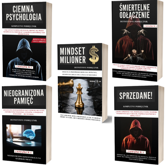 (PAKIET 5 W 1) CIEMNA PSYCHOLOGIA + MENTALNOŚĆ MILIONERTELNE ODŁĄCZENIE + SPRZEDANY + NIEOGRANICZONA PAMIĘĆ A + ŚMIER